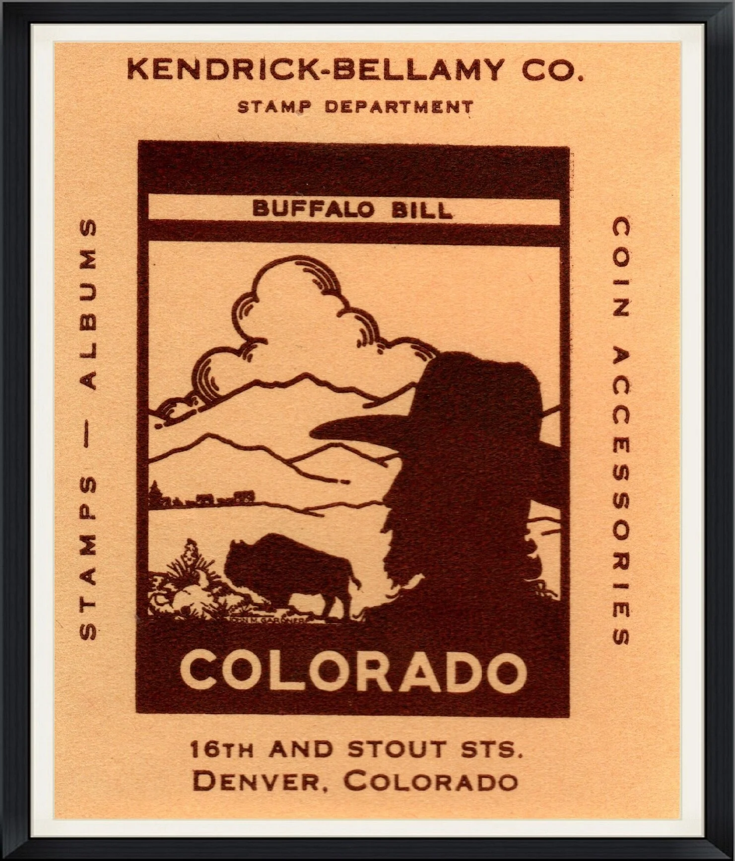 Buffalo Bill - 16th And Stout STS., Denver, Colorado - Kendrick-Bellamy Co. Stamp Department - Stamps, Albums, Coin Accessories - Reverse Decal