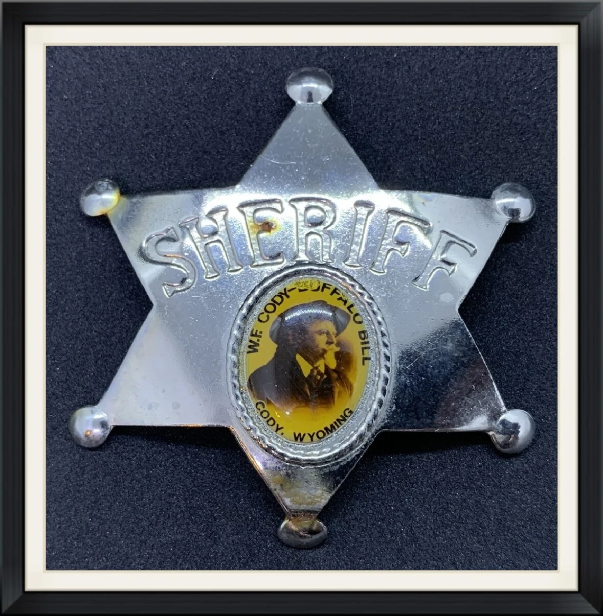 W.F. Cody - Buffalo Bill - Cody, Wyoming - Sheriff Badge Pinback