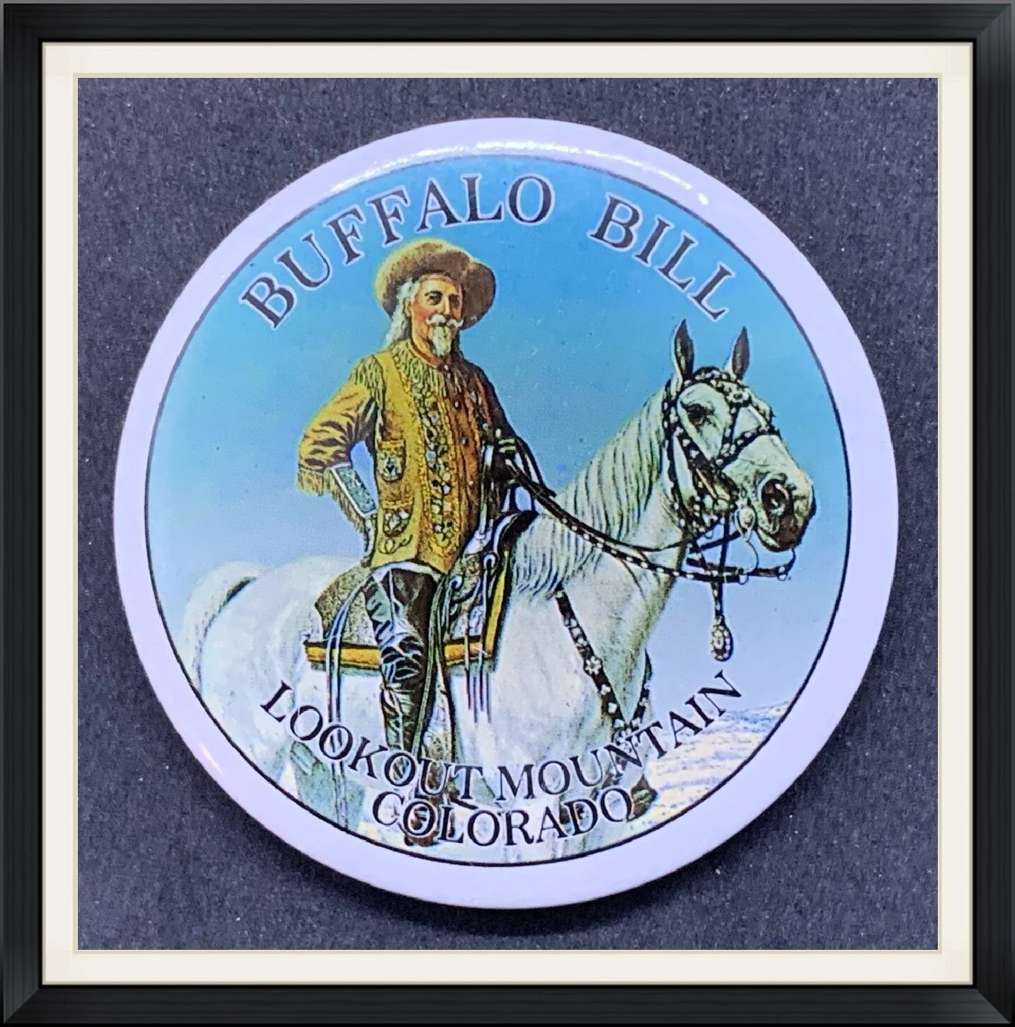 Buffalo Bill - Lookout Mountain, Colorado Pinback Button