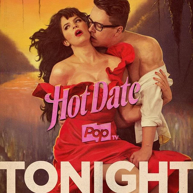 season 2 of HOT DATE premiers on @poptv TONIGHT at 10/9c!!!! (brilliant, incredible, amazing, show-stopping, etc.)