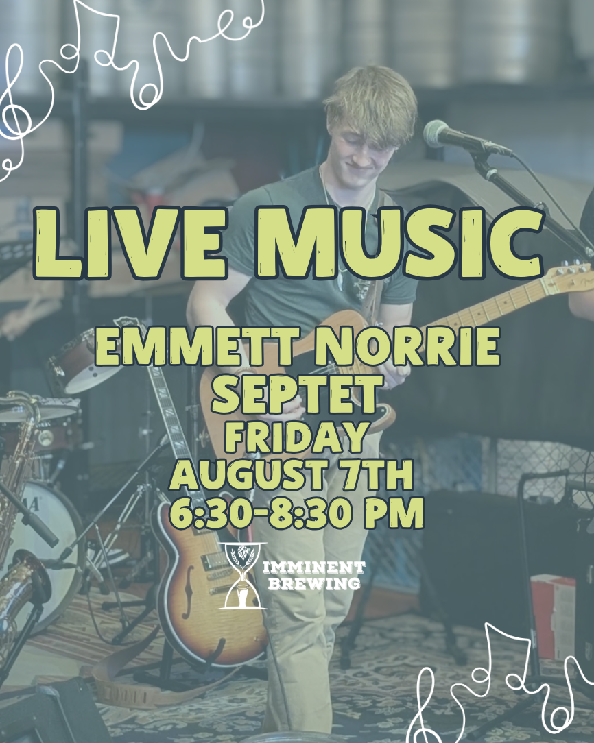 Live Music @ Immy: Emmett Norrie Septet