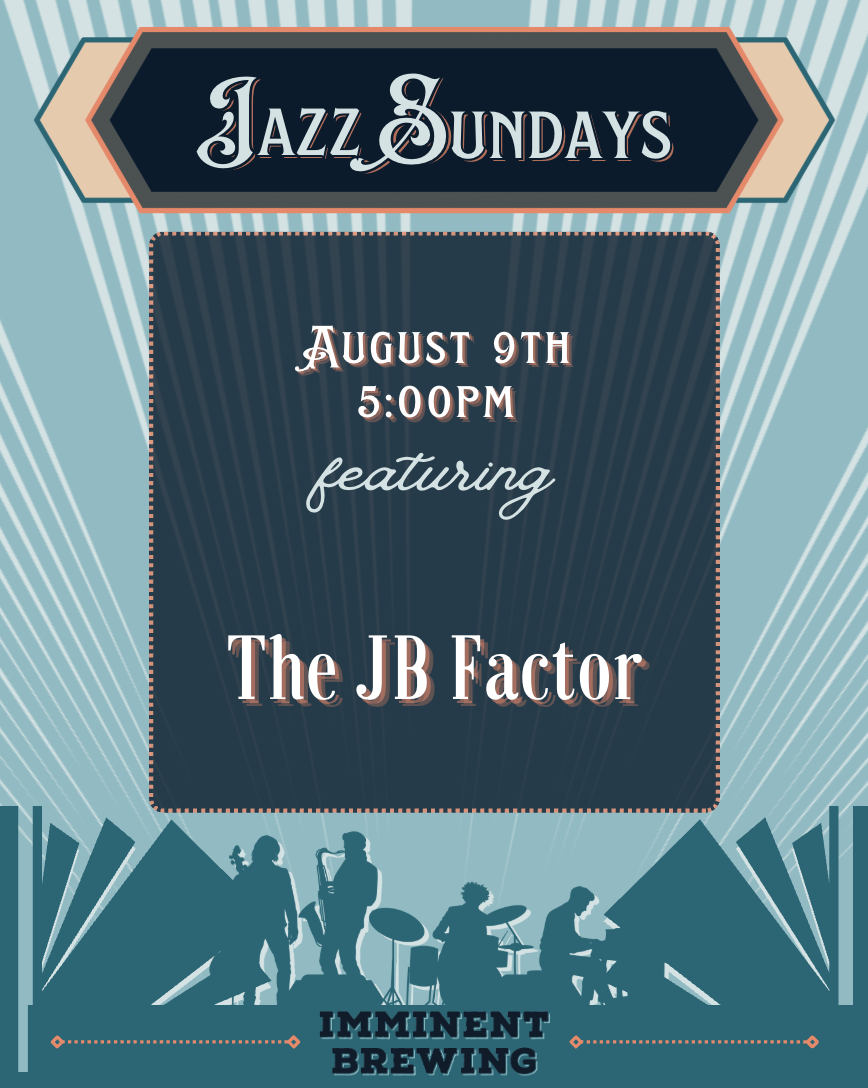 Jazz Sundays: The JB Factor