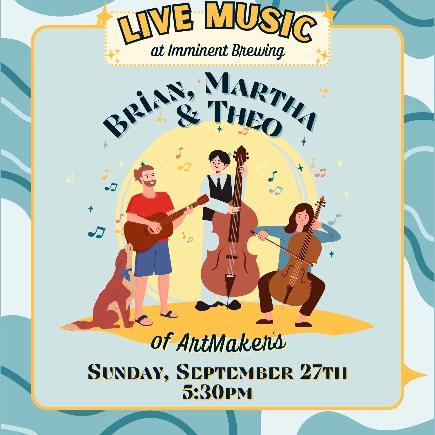 Live Music: Brian, Martha &amp; Theo of ArtMakers!