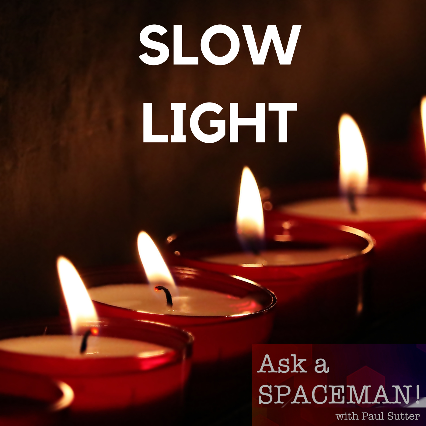 AaS! 201: How Does Light Slow Down?