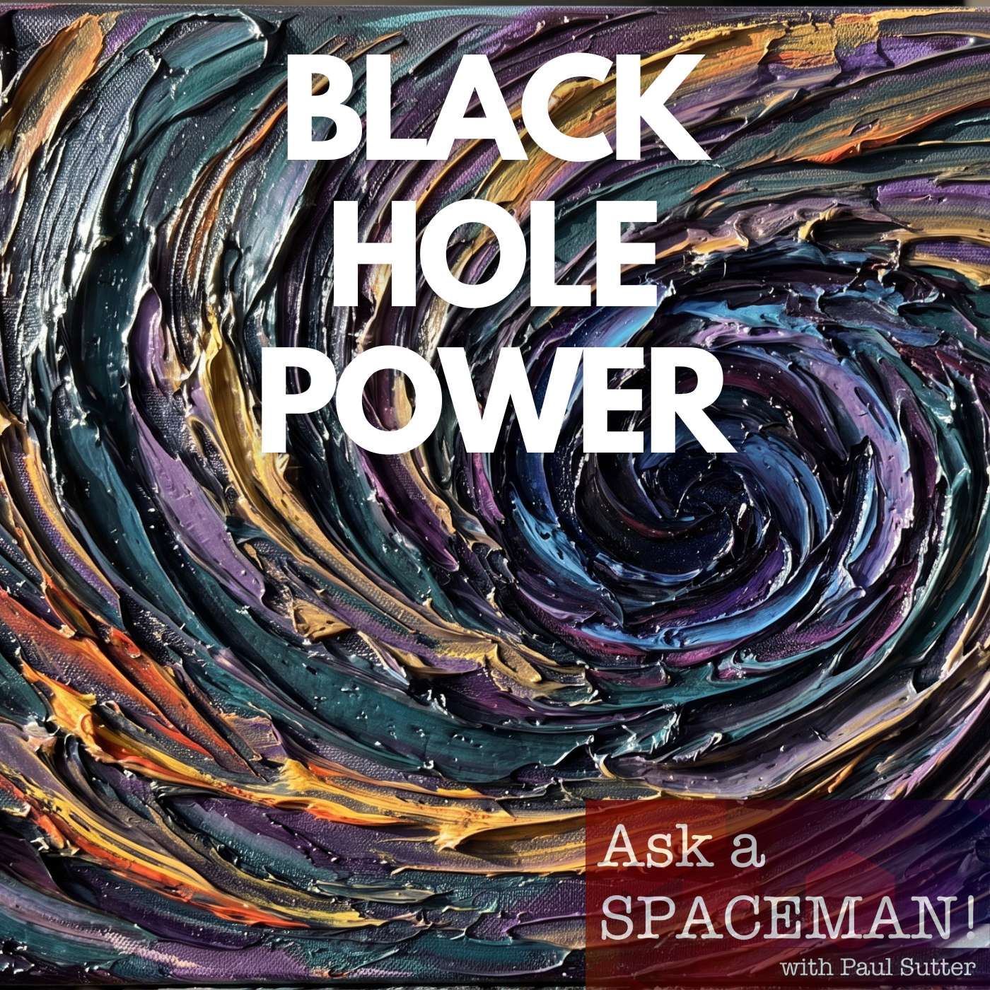 AaS! 280: Wait So We Can Steal Energy from Black Holes?