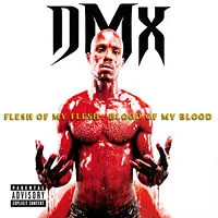 DMX Flesh Of My Flesh.jpg