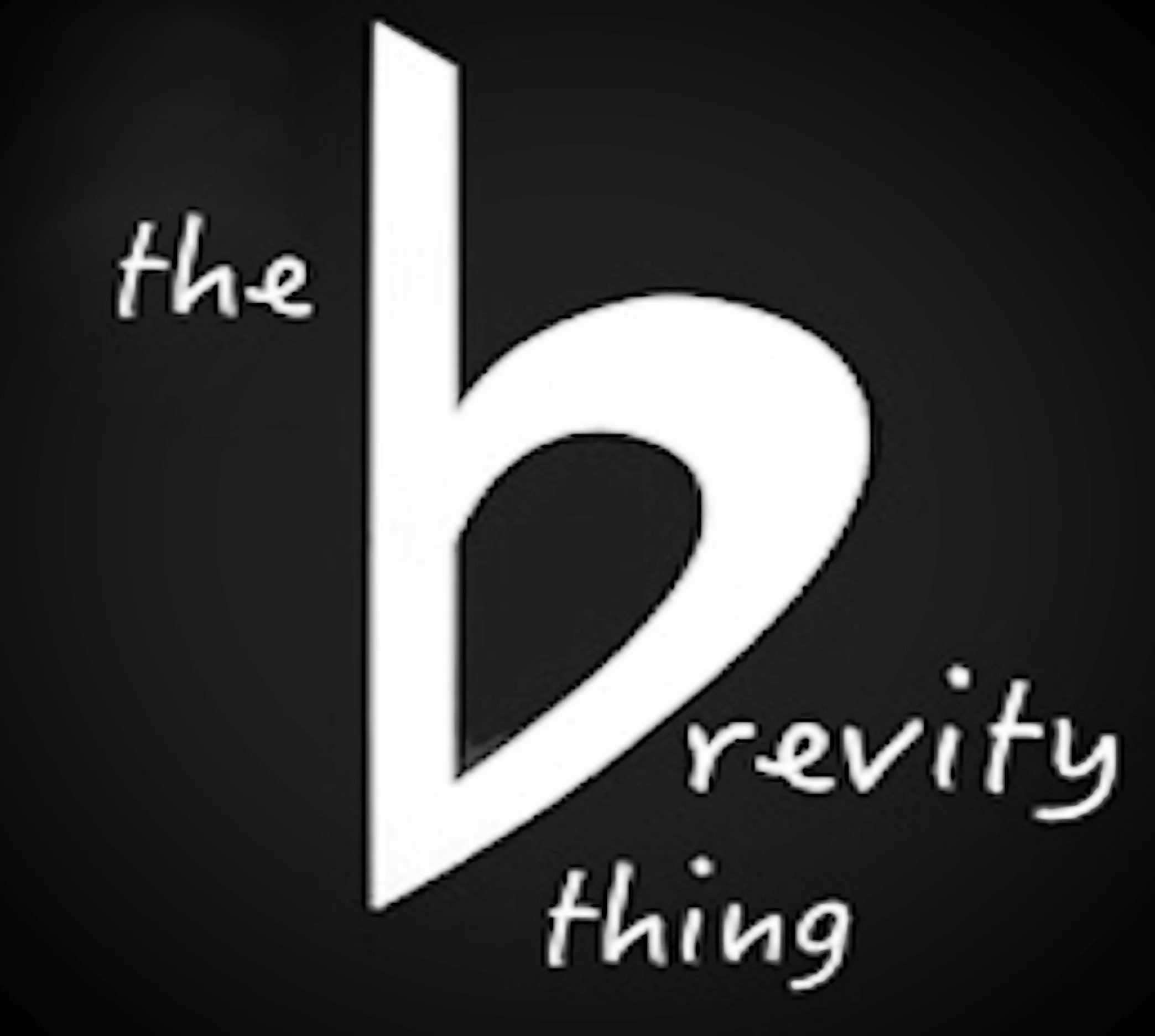 The Brevity Thing