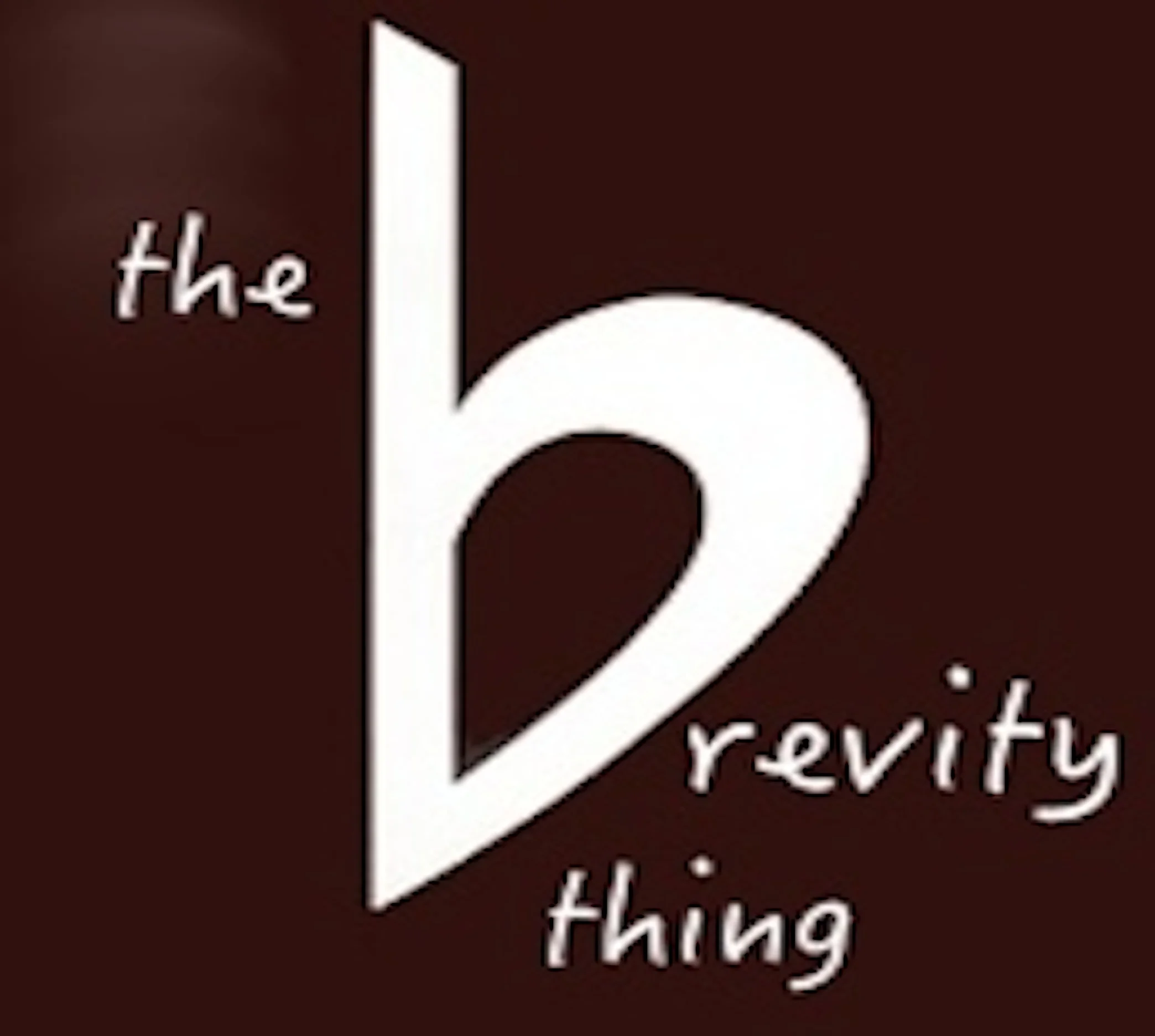 The Brevity Thing