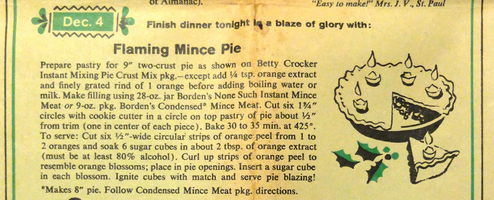 Flaming Mince Pie from Betty Crocker's 1959 Holiday Almanac, image from http://www.therecipeboxproject.com/blog/2015/12/4/holiday-almanac-december-4-flaming-mince-pie