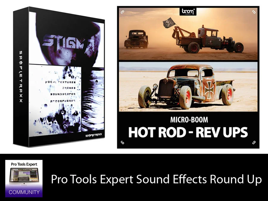 Sunday Sound Effects Round Up SampleTraxx, Boom Library Pro Tools