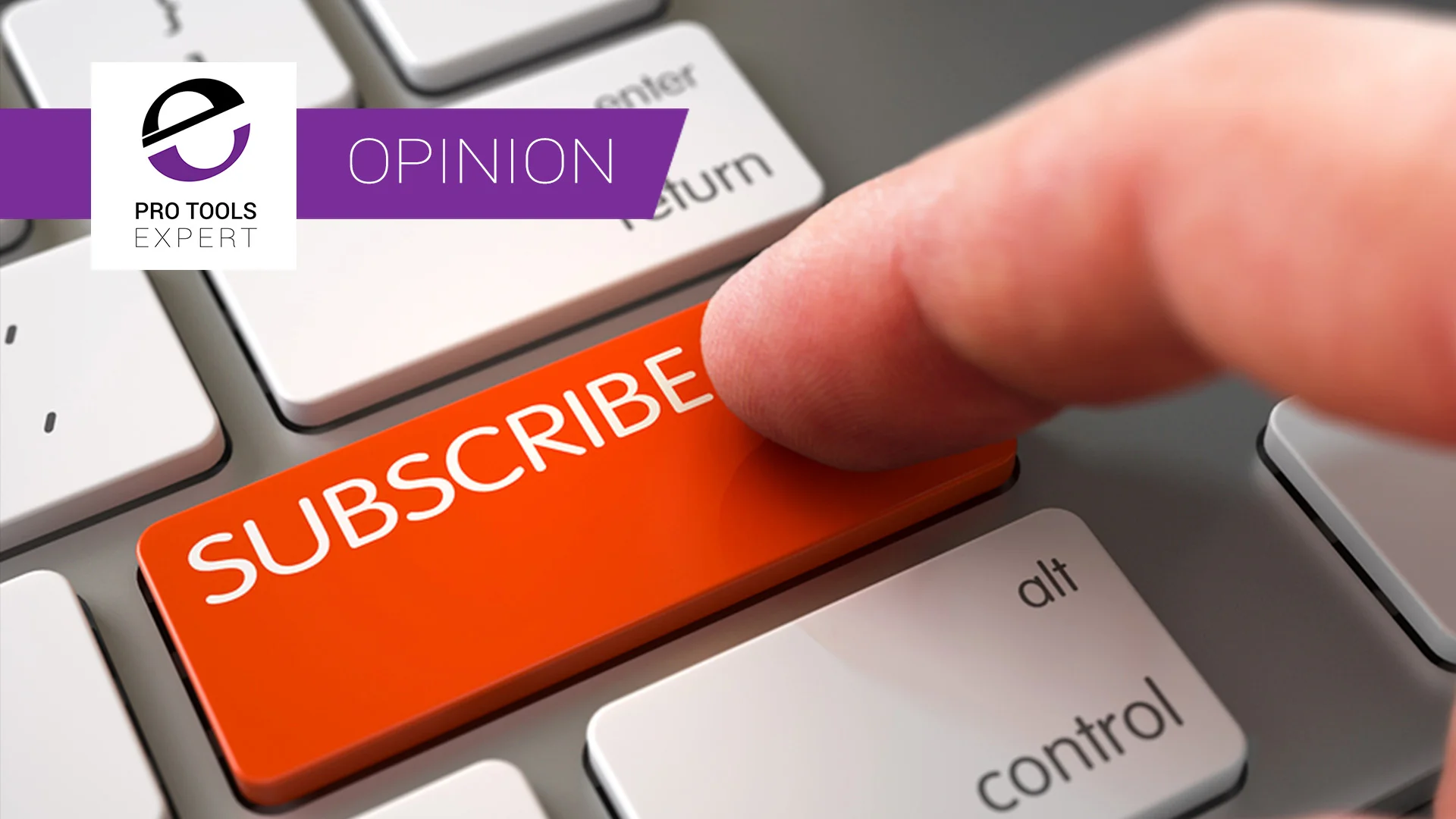 If You Think Software Subscriptions Are Bad Then Read This Pro Tools