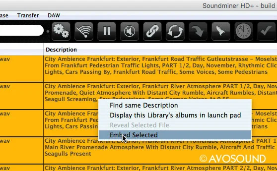 Save metadata with Soundminer HD Plus: How to save Metadata with Soundminer HD Plus: The Embed Selected command (right click on your mouse) will write the data from the HD Plus browser into the audio file.