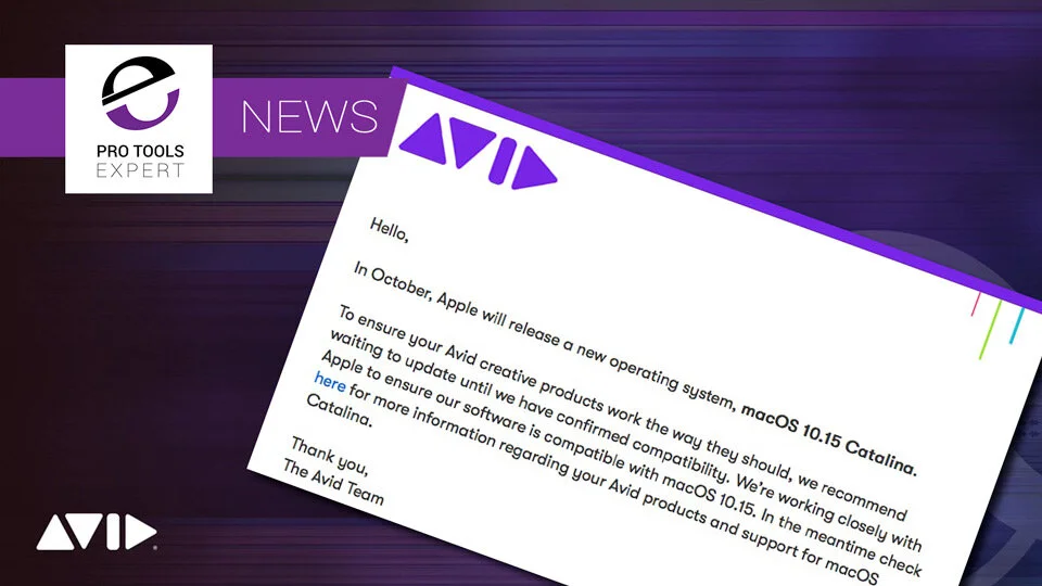 Avid Advise Users Not To Upgrade To Catalina Yet