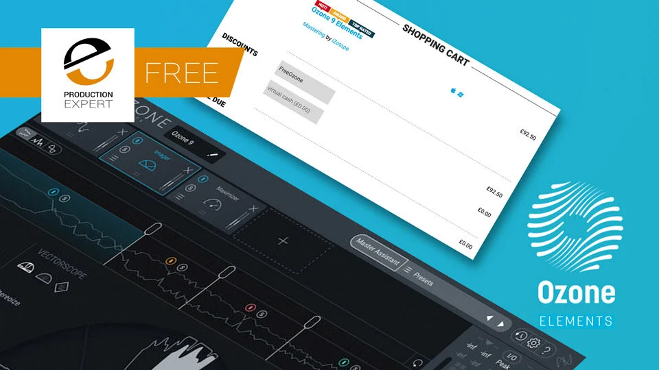 Free iZotope Ozone 9 Elements Worth 129 Get It Until June 30th 2020 Production Expert