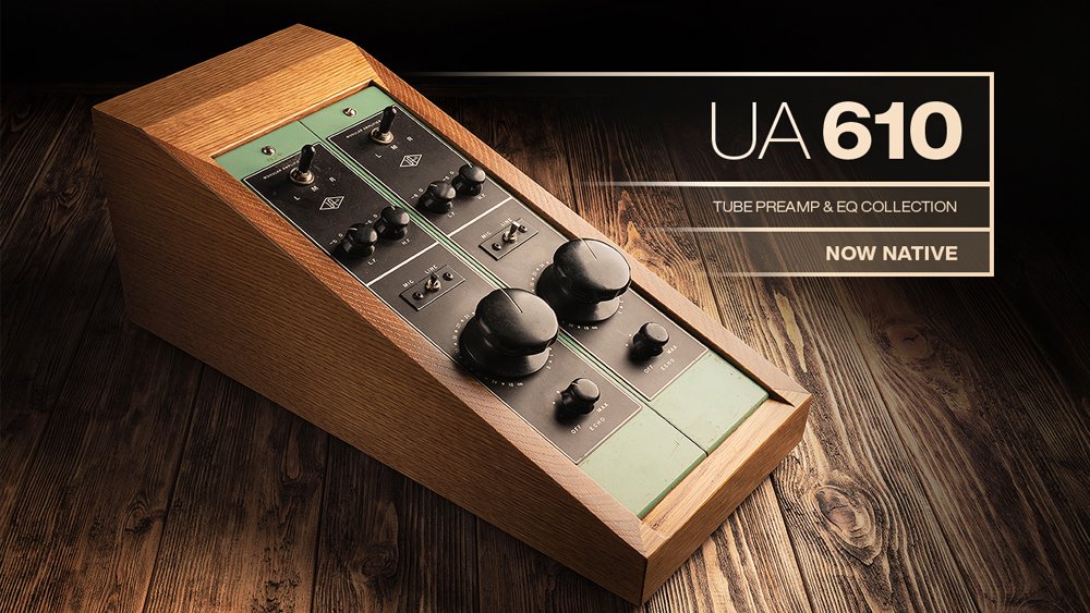 UA 610 Tube Preamp & EQ Collection - Free For A Limited Time ...