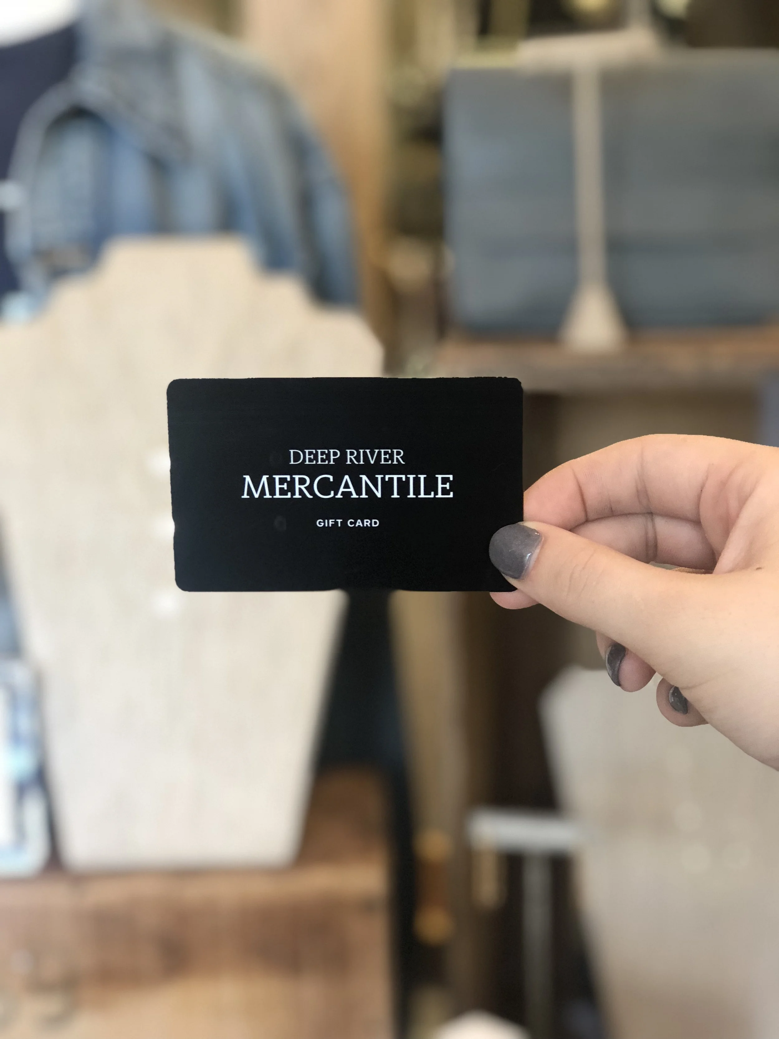 Deep River Mercantile Gift Card