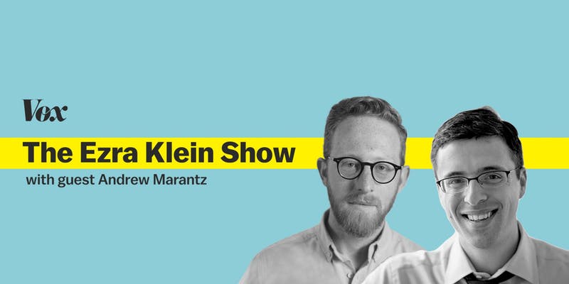 The Ezra Klein Show: LIVE Discussion with Andrew Marantz
