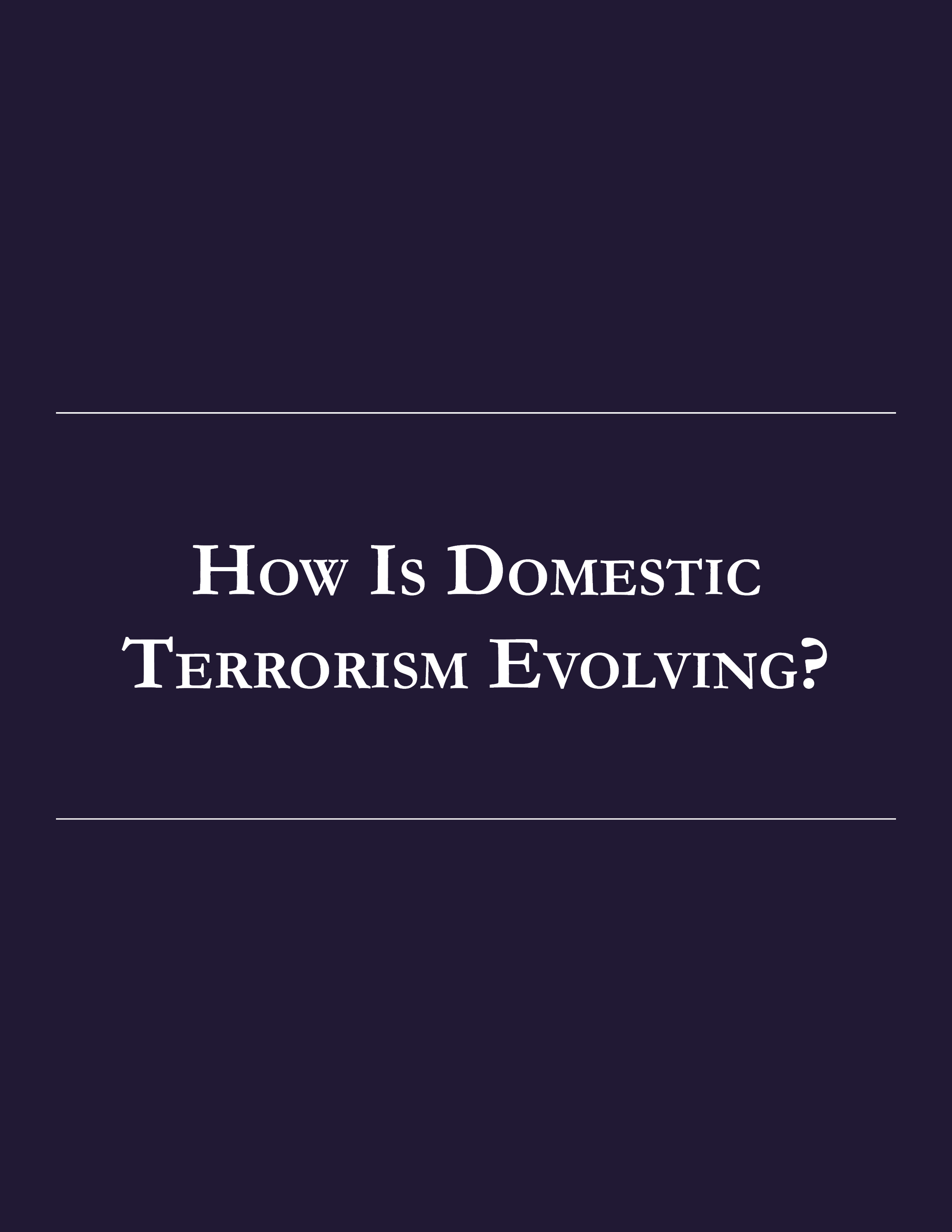 Domestic Terrorism