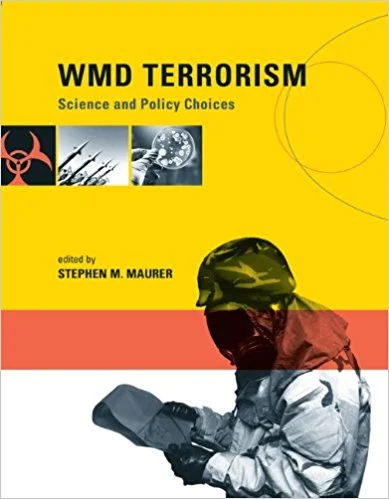 WMD Terrorism: Science and Policy Choices 