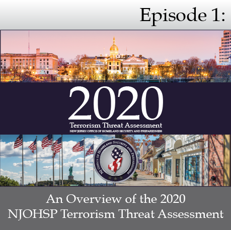An Overview of the 2020 NJOHSP Terrorism Threat Assessment