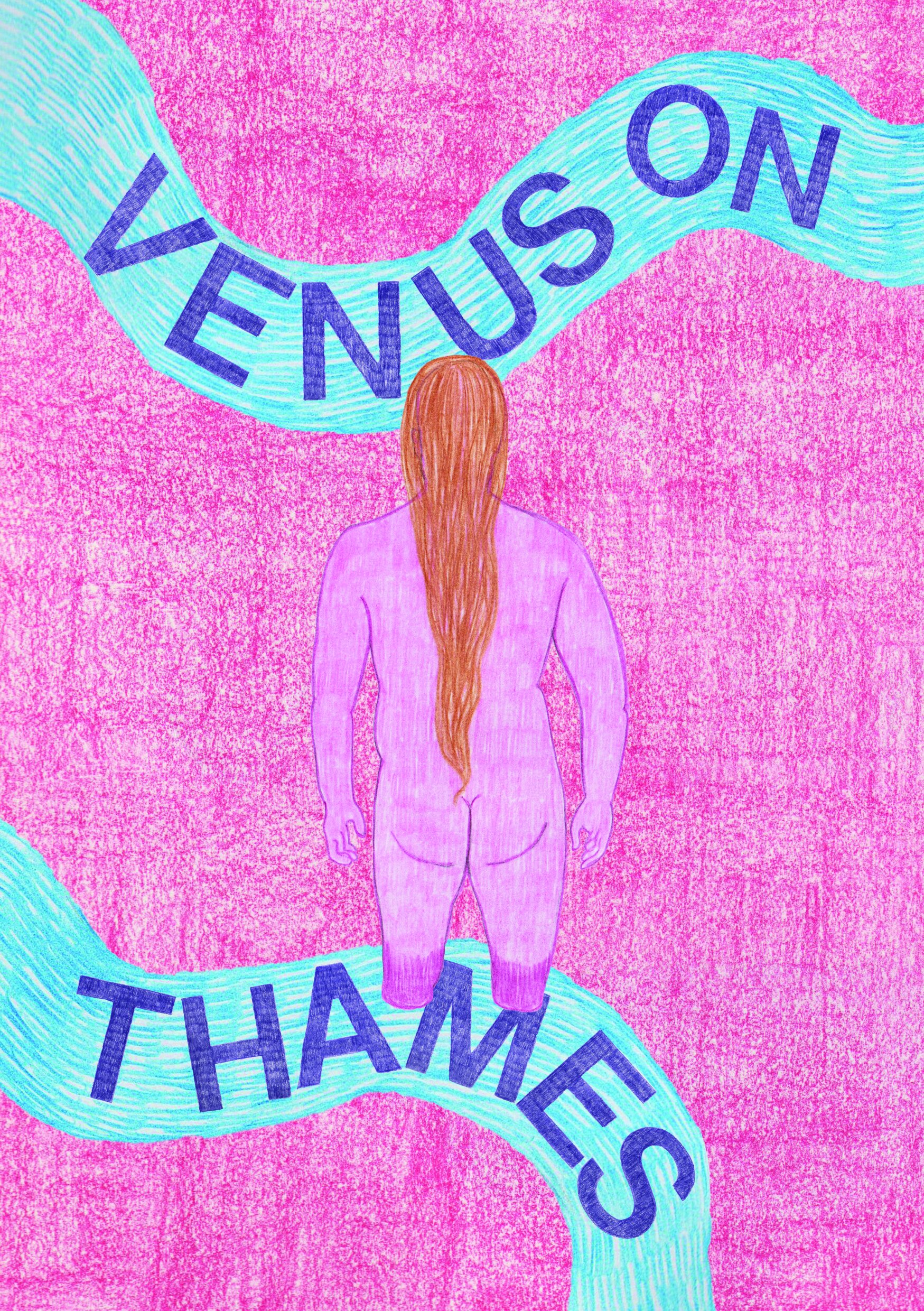 Venus on Thames - Zine