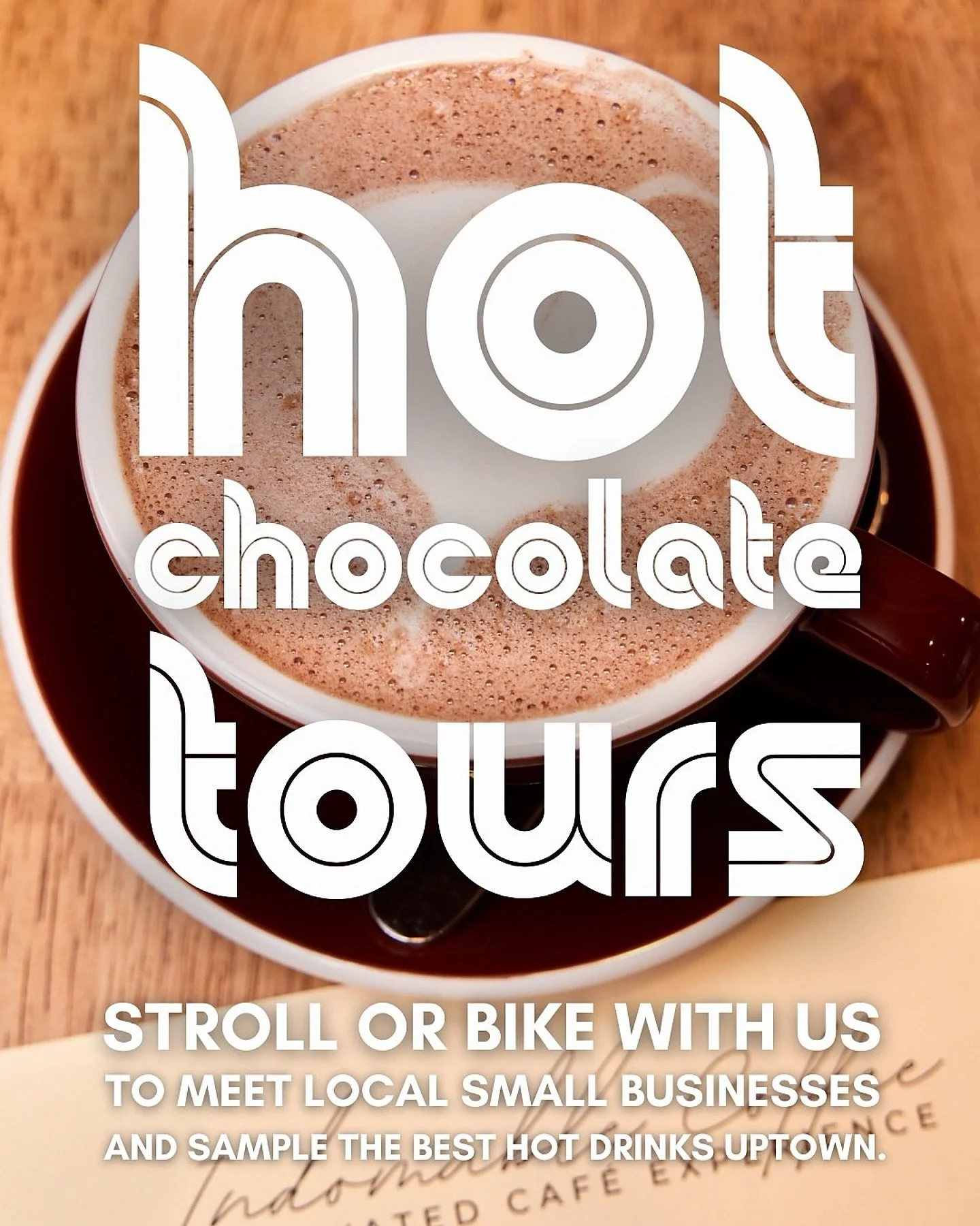 HOT CHOCOLATE TOURS