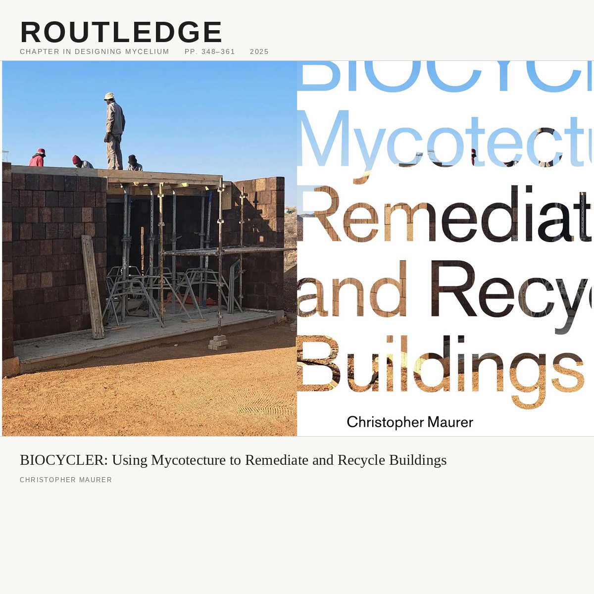 BIOCYCLER: Using Mycotecture to Remediate and Recycle Buildings