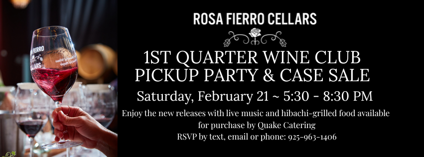 1st Quarter Wine Club Pickup Party &amp; Case Sale!