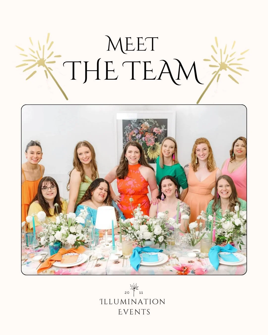 Meet the team behind the&nbsp;Magic! 
Illumination Events is a true team effort. We&rsquo;re a collective of passionate individuals who share a love for weddings, creativity, and making dreams come true. We bring diverse skills, personalities, and ba