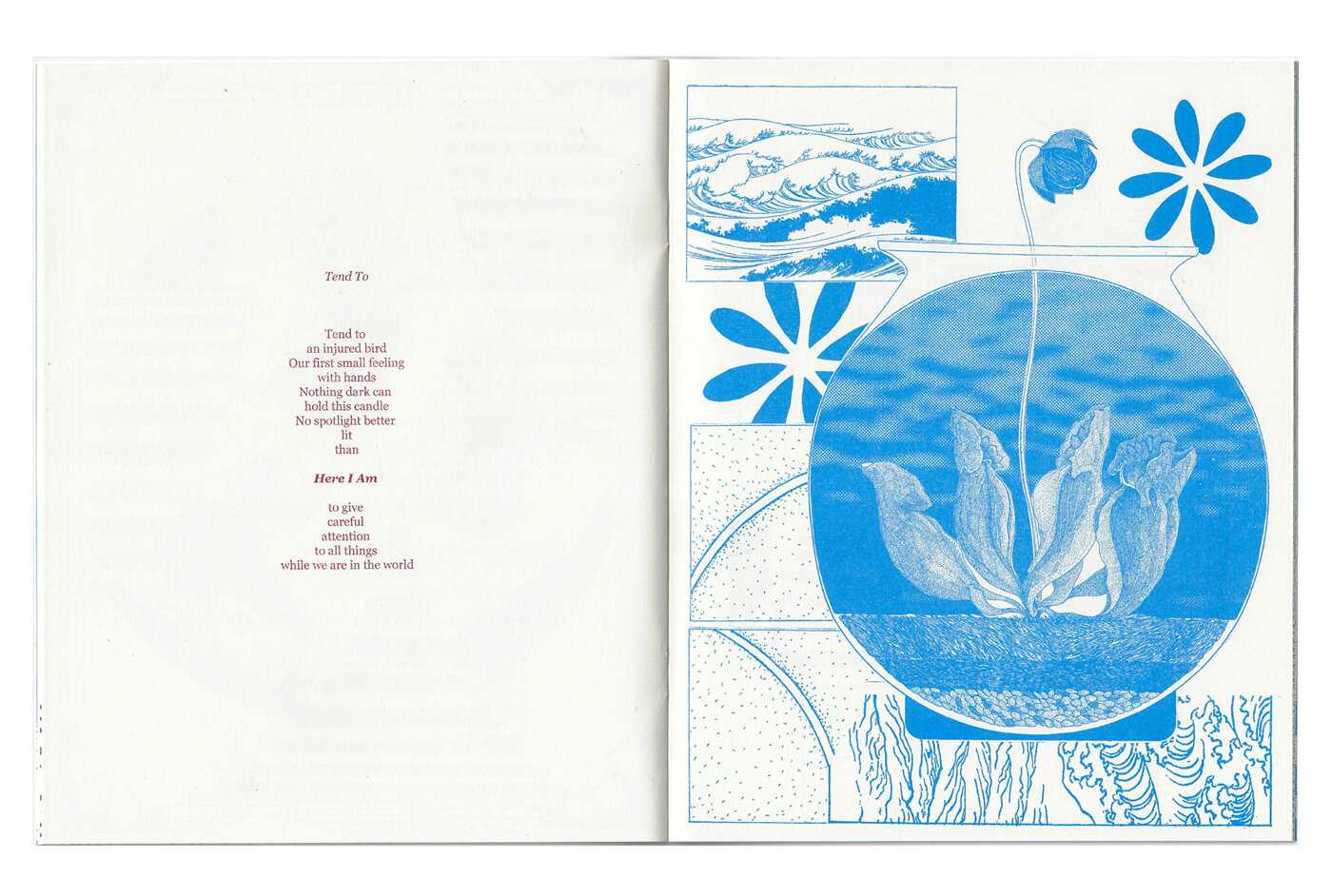  So far from the water and thirsty   Collaboration with Brooke Manning   24 pages, saddle stitched, risograph printed   edition of 200, first edition 2018  edition of 200, second edition 2020 