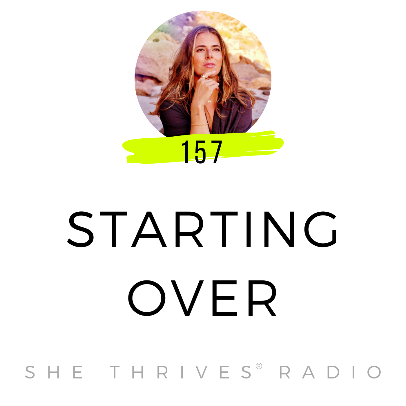 157 | Starting Over