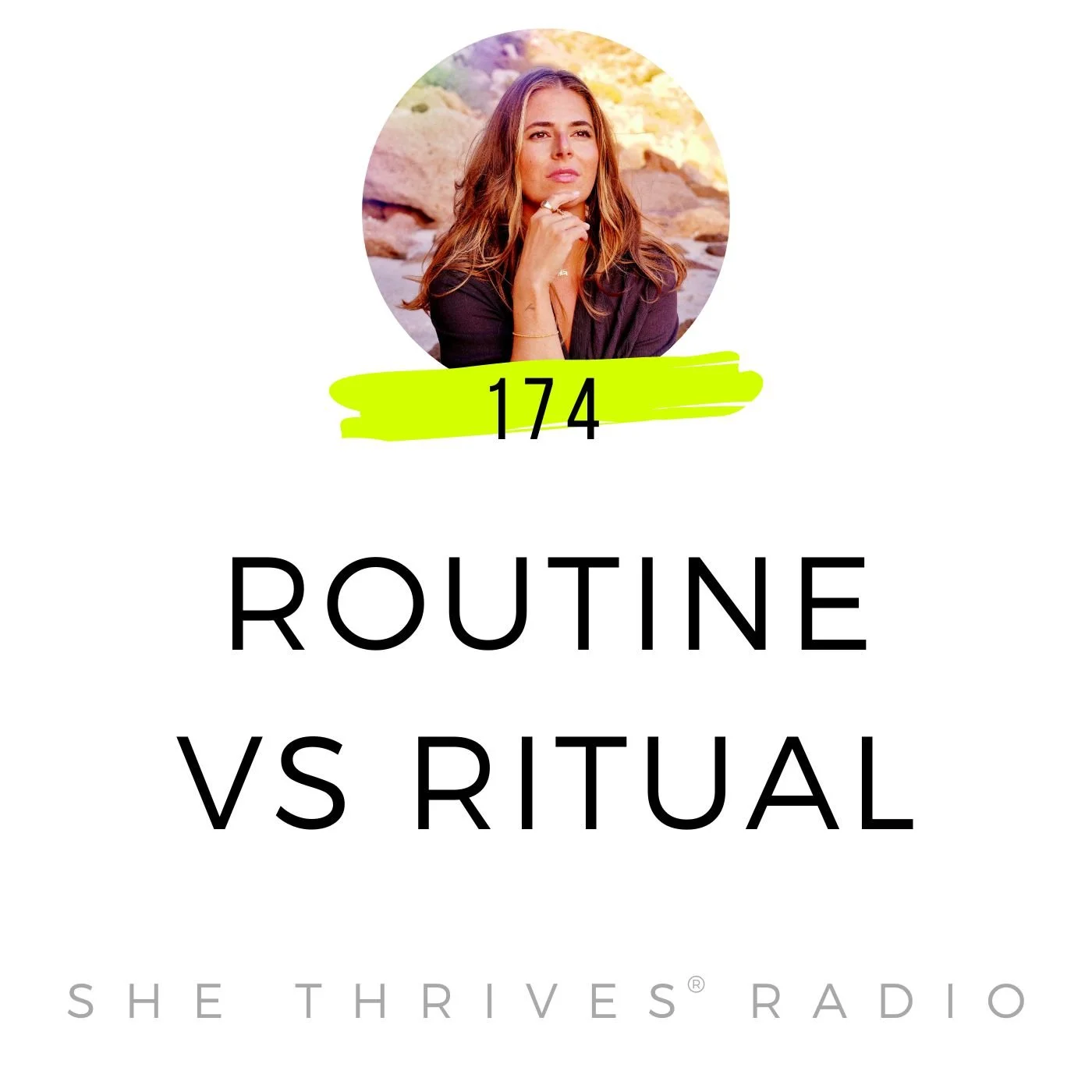 174 | Routine Vs Ritual