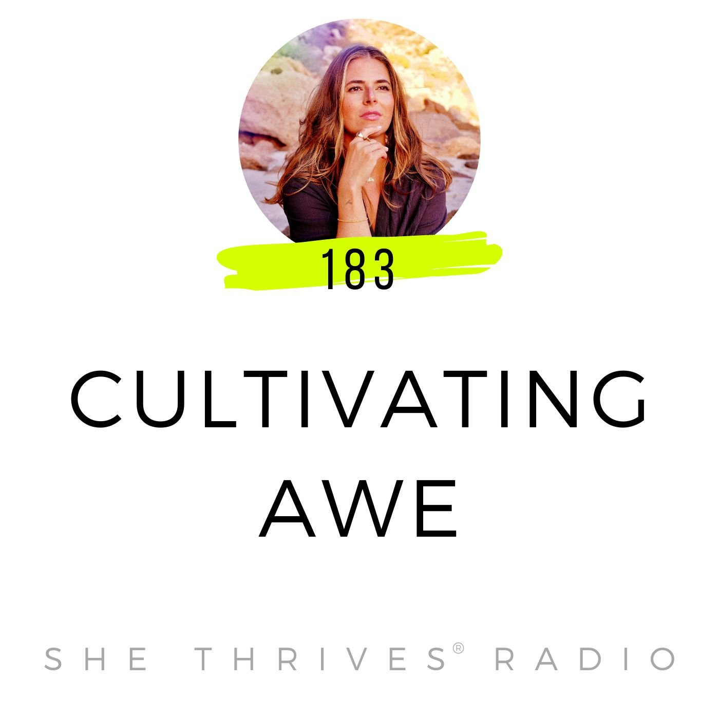183 | Cultivating Awe