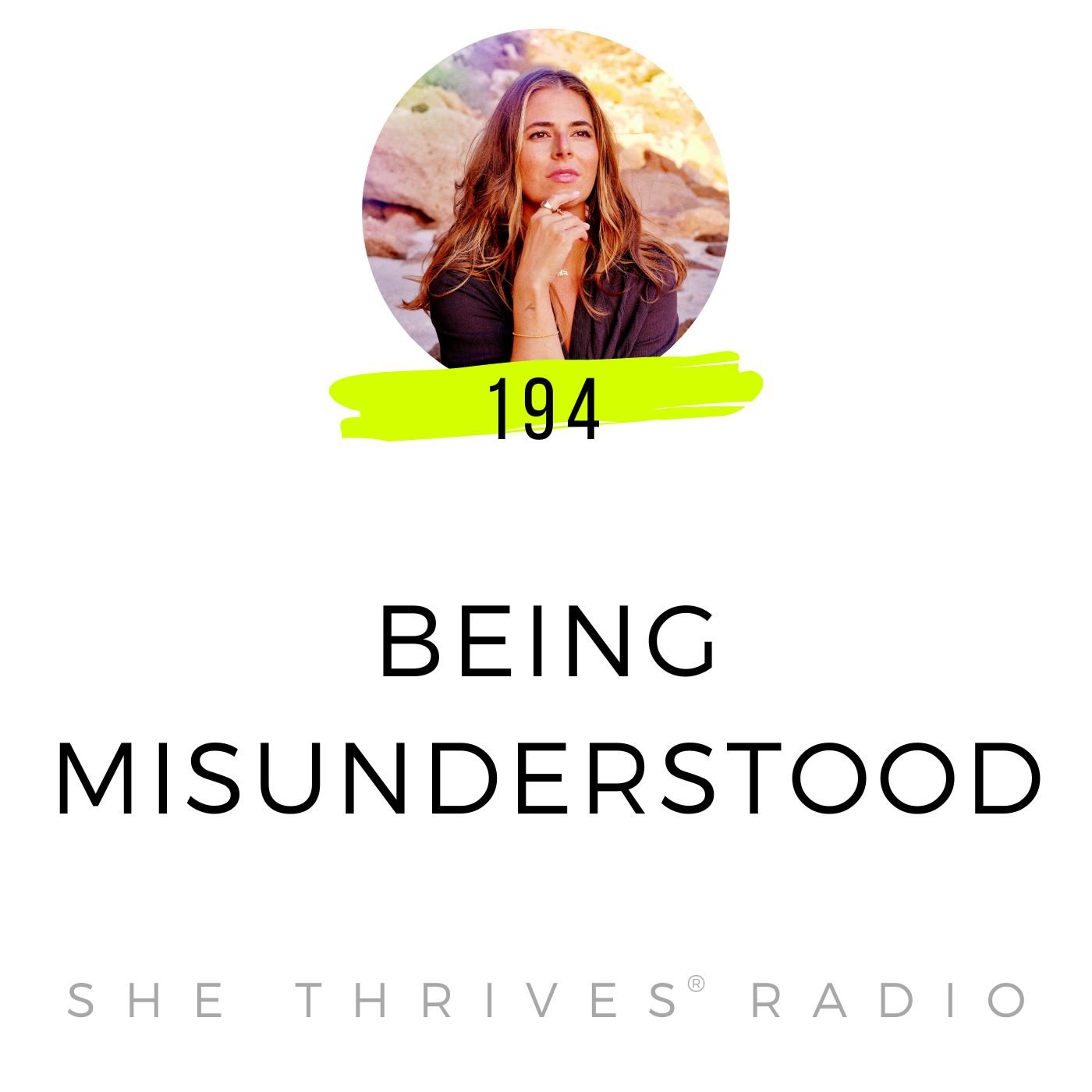 194 | Being Misunderstood