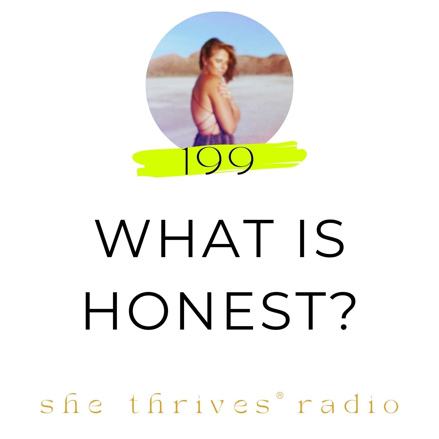 199 | What is Honest?