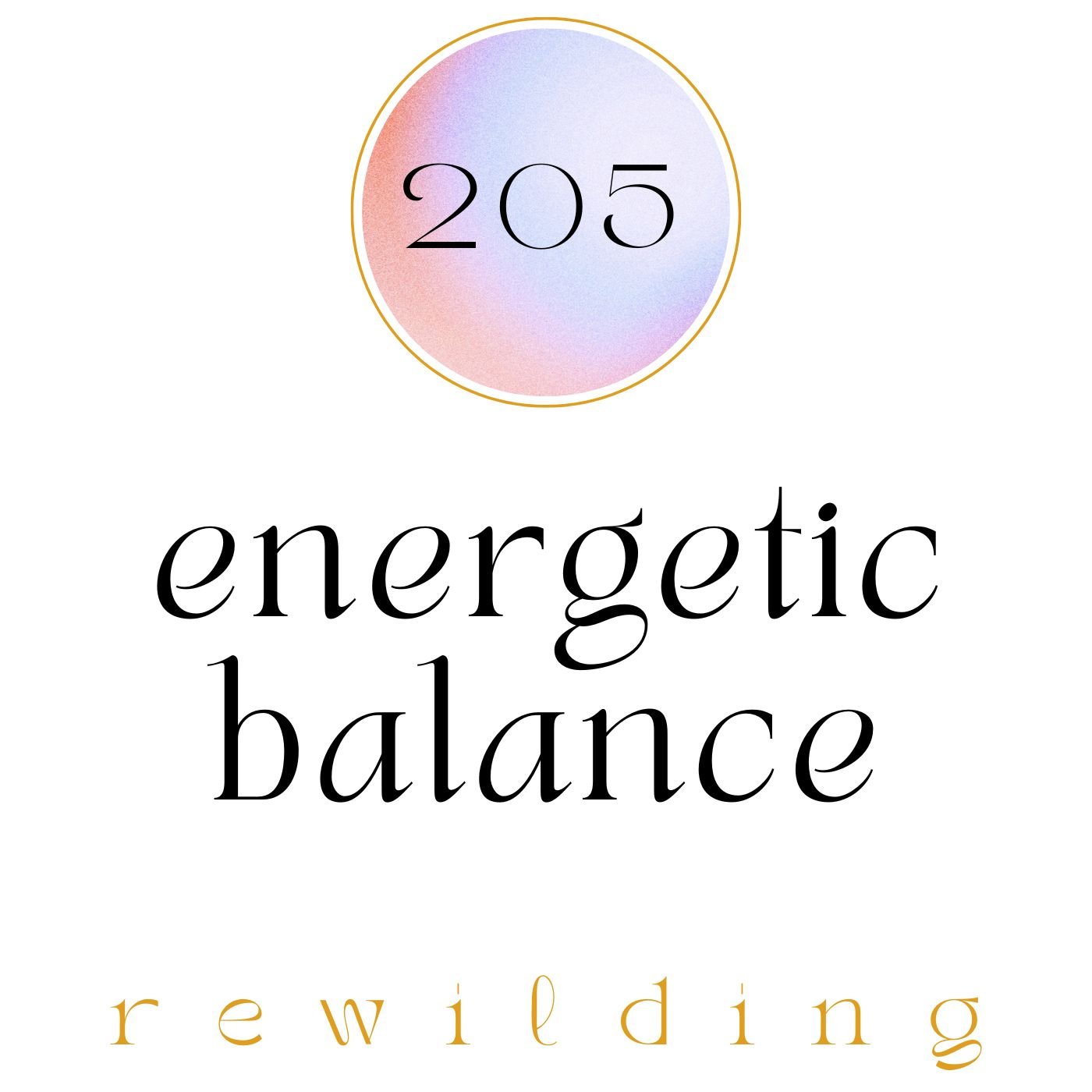 205 | Energetic Balance