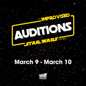 Improvised STAR WARS Auditions — CSz Philadelphia