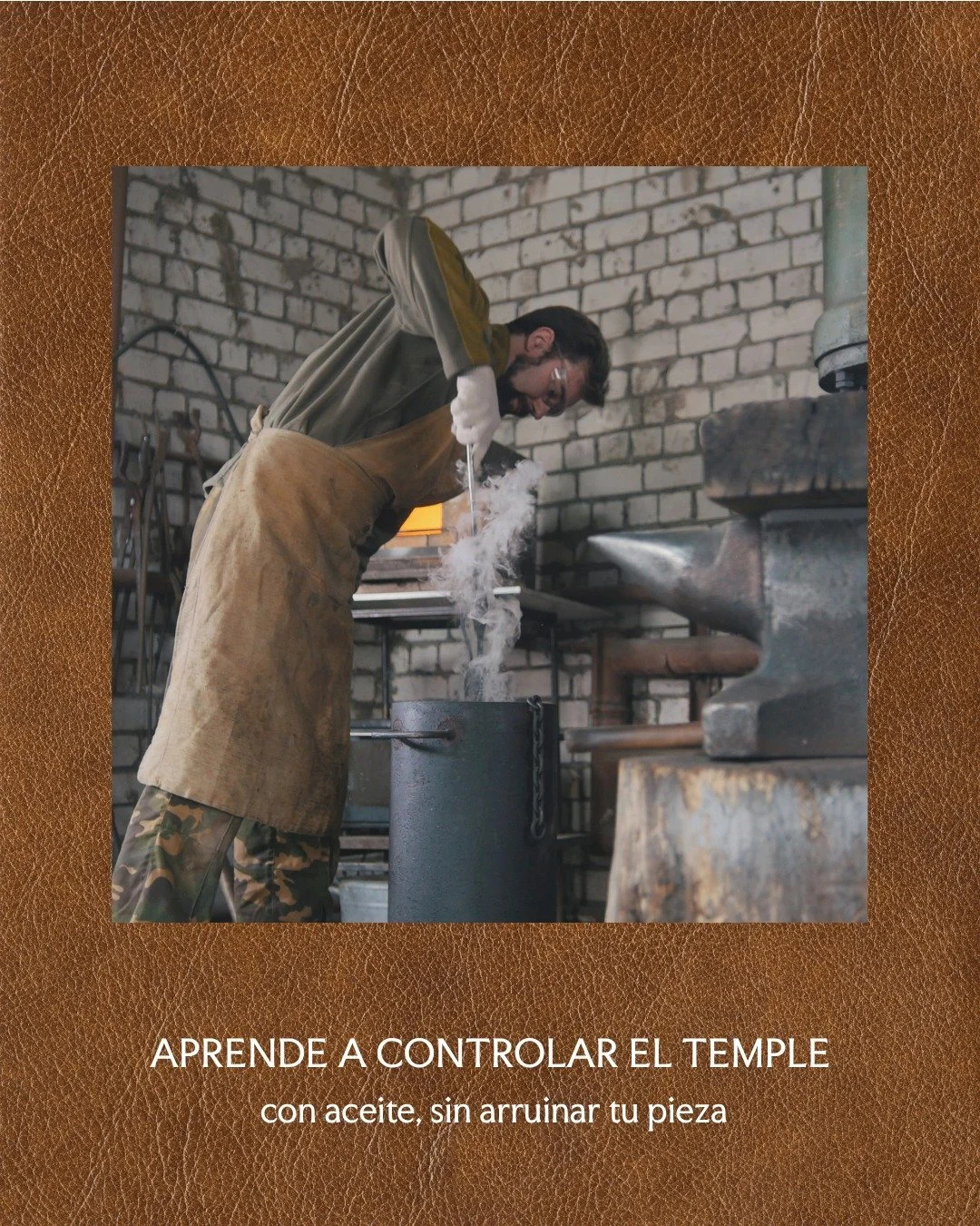🧪 Uno de los momentos m&aacute;s delicados del proceso de forja es el templado. Enfriar el acero en aceite es una t&eacute;cnica segura para piezas como cuchillos o punzones, pero hay que hacerlo con control: temperatura del metal, tipo de aceite y 