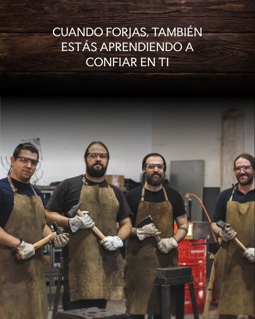 🧠 En cada paso del proceso &mdash;desde calentar el acero hasta darle forma&mdash; est&aacute;s tomando decisiones. Nadie lo hace por ti. Y eso, m&aacute;s all&aacute; de la t&eacute;cnica, fortalece tu confianza, tu juicio y tu capacidad de resolve