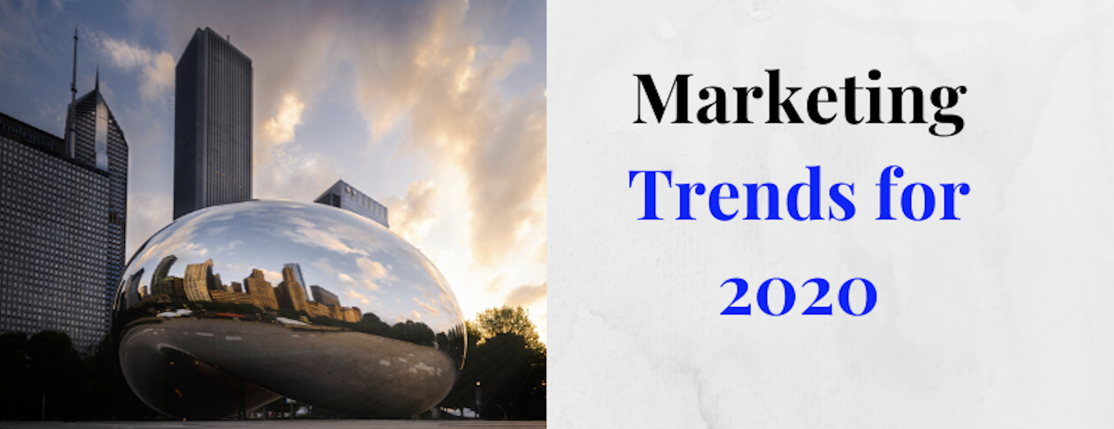 Marketing Trends for 2020