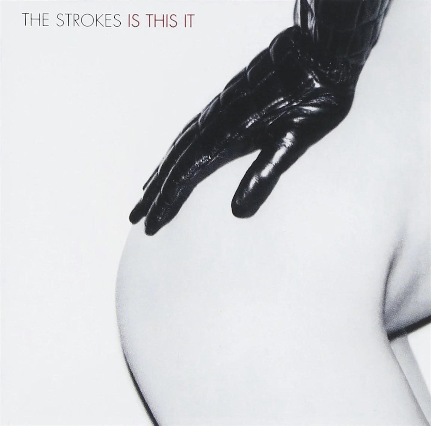 Strokes Is this it.jpeg