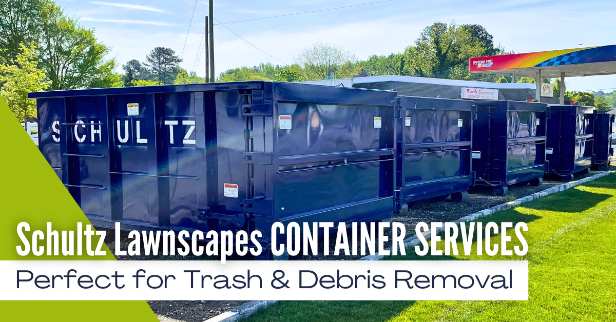 Schultz Lawnscapes CONTAINER SERVICES.png