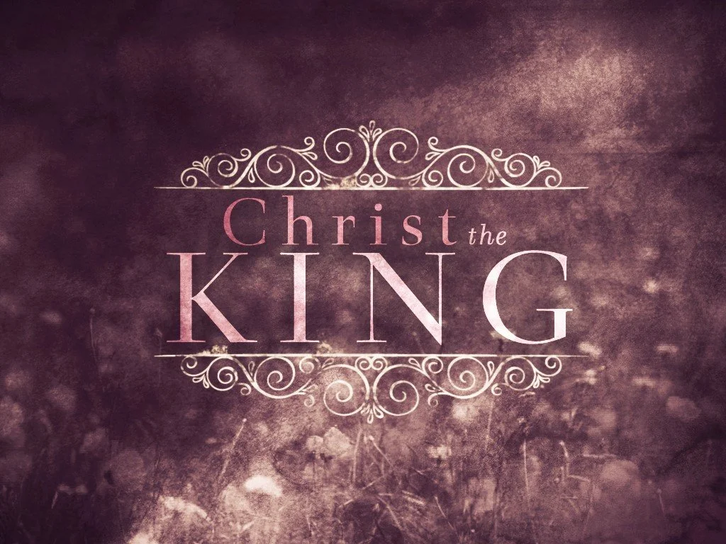 Sunday Service of Worship, November 23rd, Reign of Christ/Christ the King Sunday...