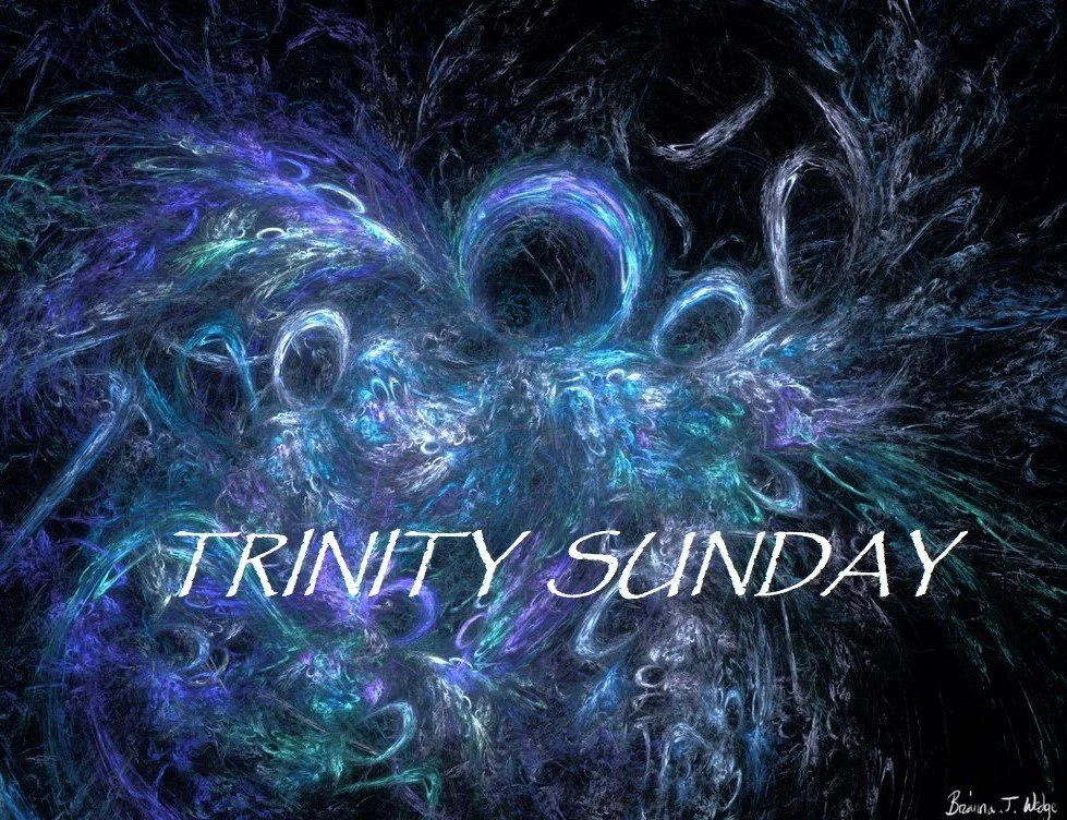Sunday Service of Worship, Festival Day of Trinity Sunday...