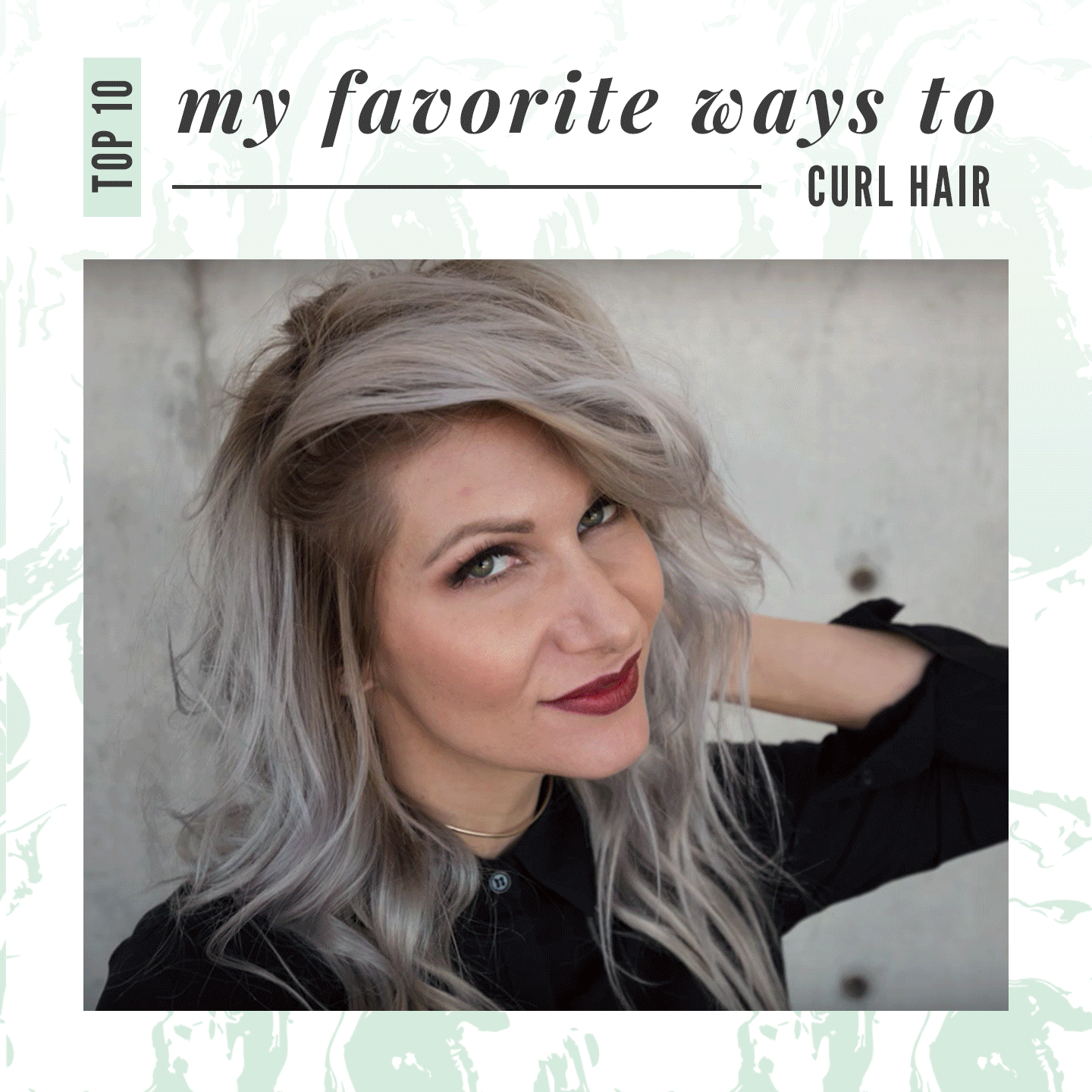 My Favorite Ways To Curl Hair