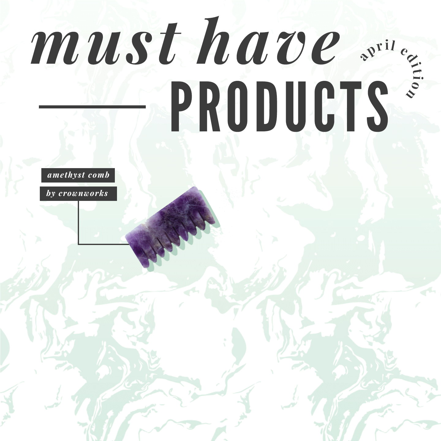 My Must Have Products (April)