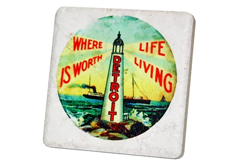 Where Life Is Worth Living Coaster - 0457C