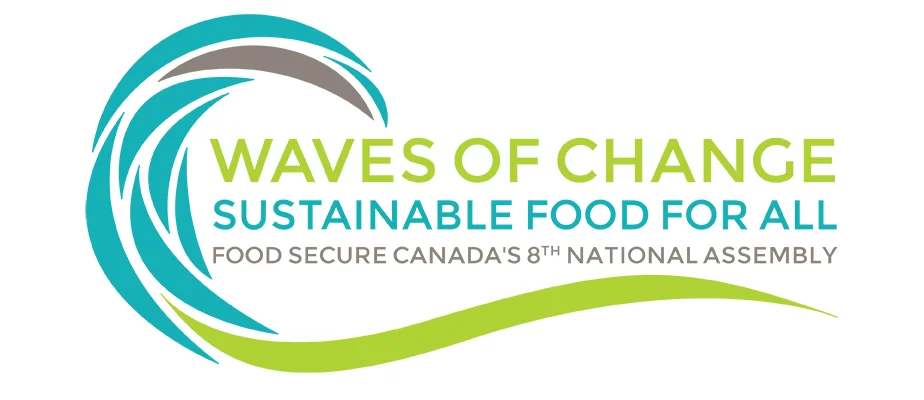 Call for Proposals- Waves of Change: Food Secure Canada's 8th National Assembly