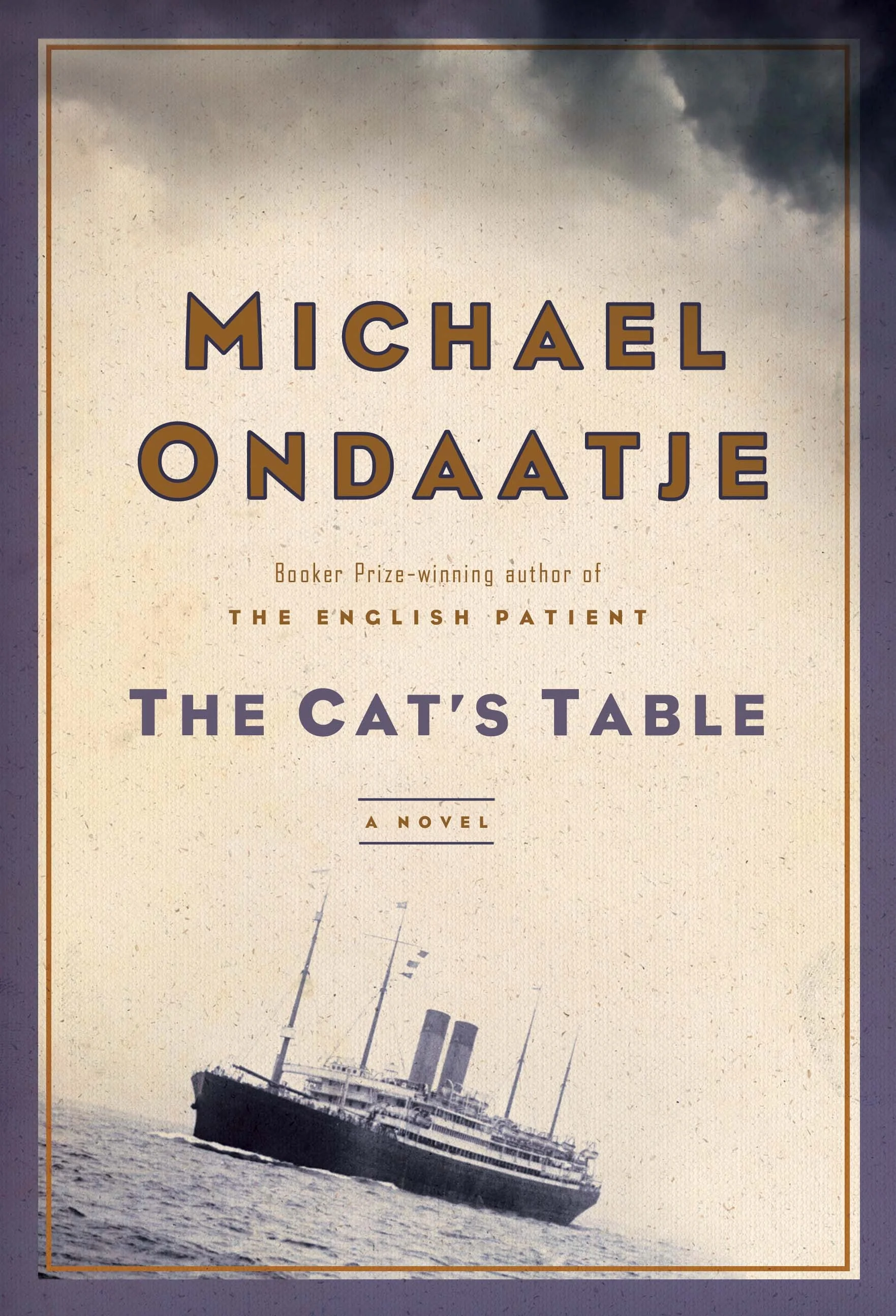 The Cat’s Table by Michael Ondaatje