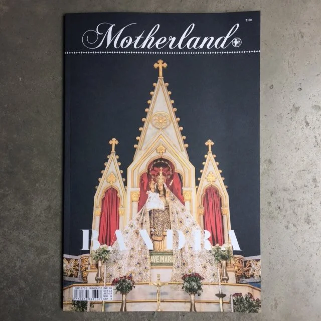 ' Bandra ' Motherland magazine Issue #14